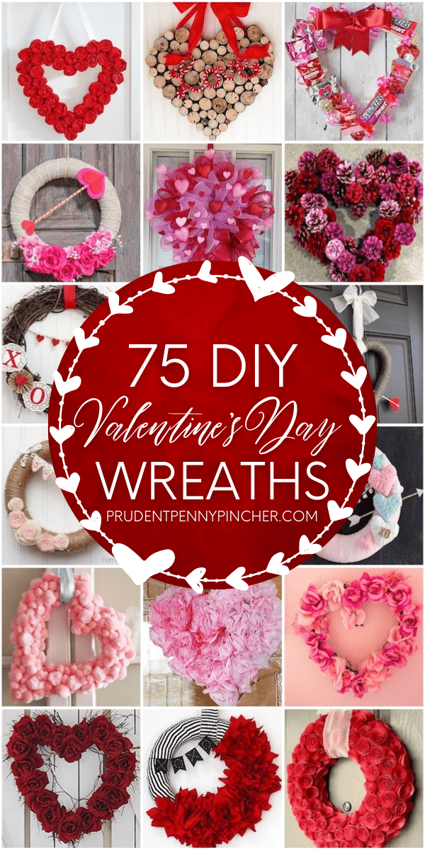 75 DIY Valentine Wreath Ideas - Prudent Penny Pincher